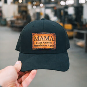 MAMA (Make America Manufacture Again)